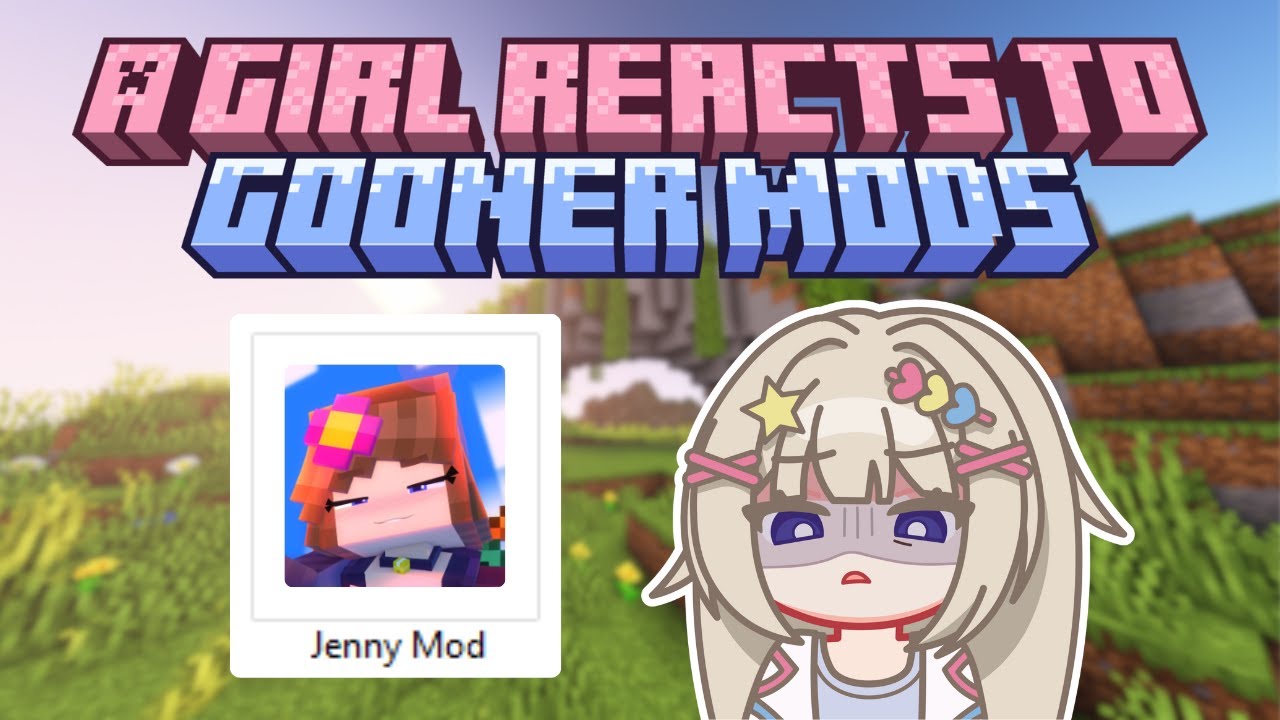 A Girl Reacts to Minecraft Gooner Mods