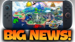 Big Switch 2 News Arrives, Including Mario Kart World DLC!?