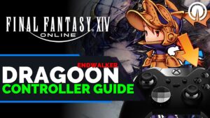 Final Fantasy 14 Dragoon Controller Guide | Xbox | PC