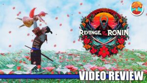 Review: Revenge of the Ronin (PlayStation 5 & PC) -