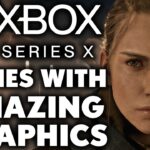 Top 15 Graphically Intensive Xbox Series X Games of All