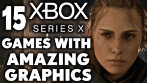 Top 15 Graphically Intensive Xbox Series X Games of All