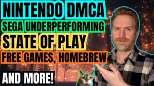 Nintendo DMCAs Switch Emulators, Sega Underperforming, Crazy State of Play