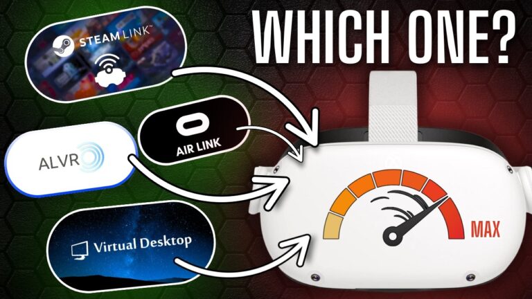 Quest PCVR Comparison: Air Link vs Steam Link vs Virtual