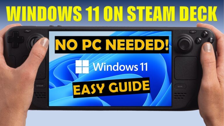 UPDATED 2025 | Windows 11 on Steam Deck from a