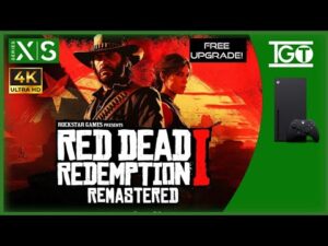 Xbox Series X | Red Dead Redemption 1 Remastered |