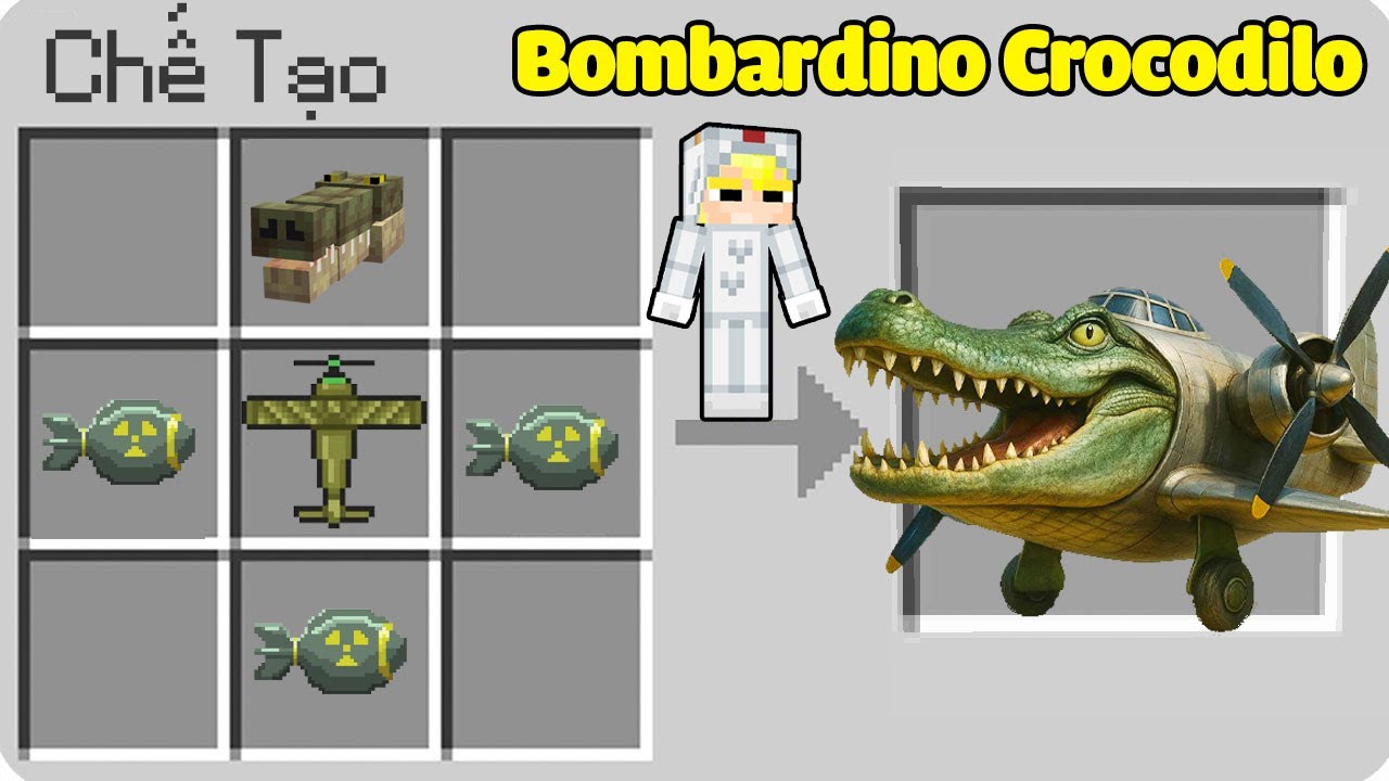 Cách Tô Gà Chế Tạo Bombardino Crocodlio Trong Minecraft!
