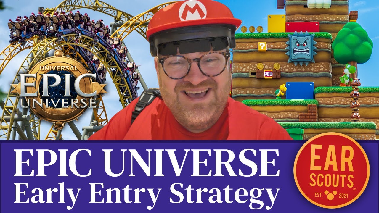 Early Entry Strategy for Epic Universe: Super Nintendo World vs.