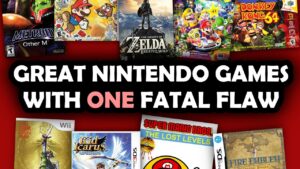 Great Nintendo Games With One Fatal Flaw