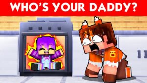 NEW WHO'S Your DADDY in Minecraft!