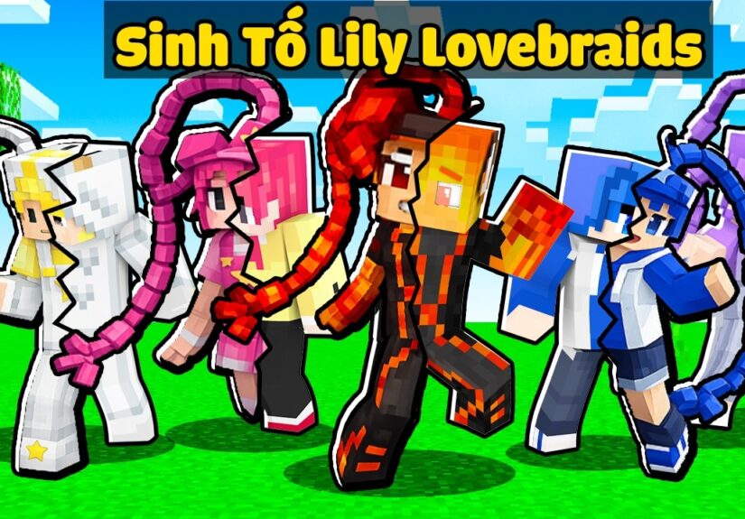 Sinh Tố Team Biến Thành Lily Lovebraids Minecraft