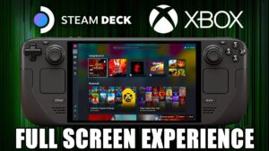 Steam Deck Xbox Full Screen Experience: Is It Any Good?