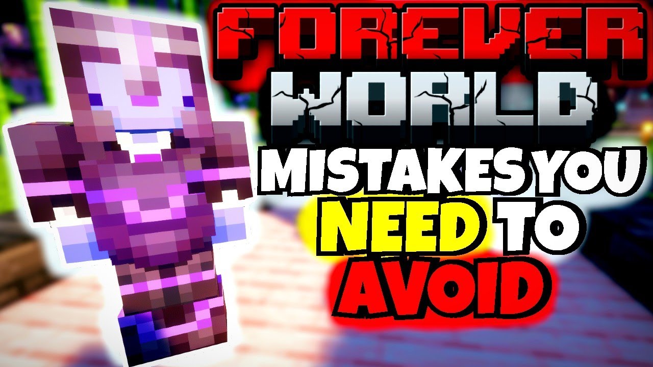 Avoid Making These MISTAKES In Your Minecraft FOREVER WORLD