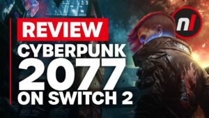 Cyberpunk 2077 Nintendo Switch 2 Review - Is It Worth