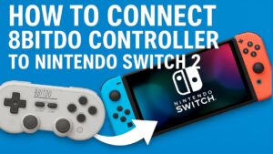 How to Connect 8BitDo Controller to Nintendo Switch 2 (Step-by-Step