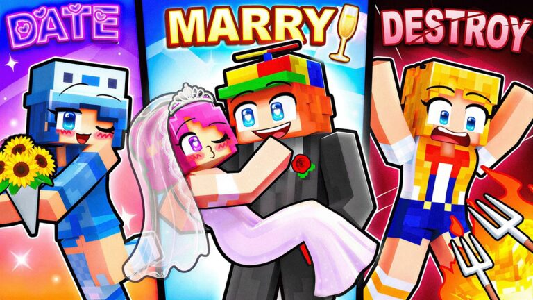 Minecraft but DATE MARRY DESTROY!