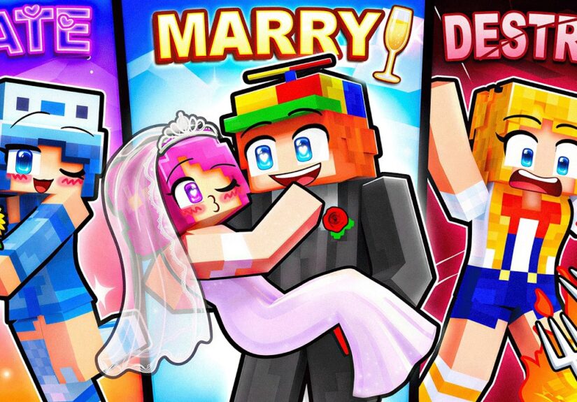 Minecraft but DATE MARRY DESTROY!