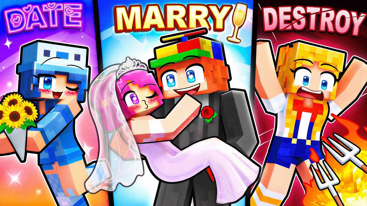 Minecraft but DATE MARRY DESTROY!