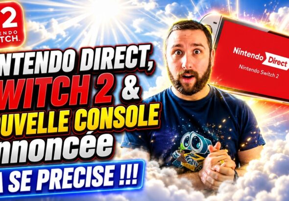 Nintendo DIRECT, SWITCH 2 & NOUVELLE CONSOLE annoncée 😱 CA