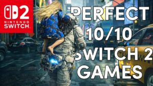 TOP 10 NEW 10/10 Nintendo Switch 2 Game Candidates for