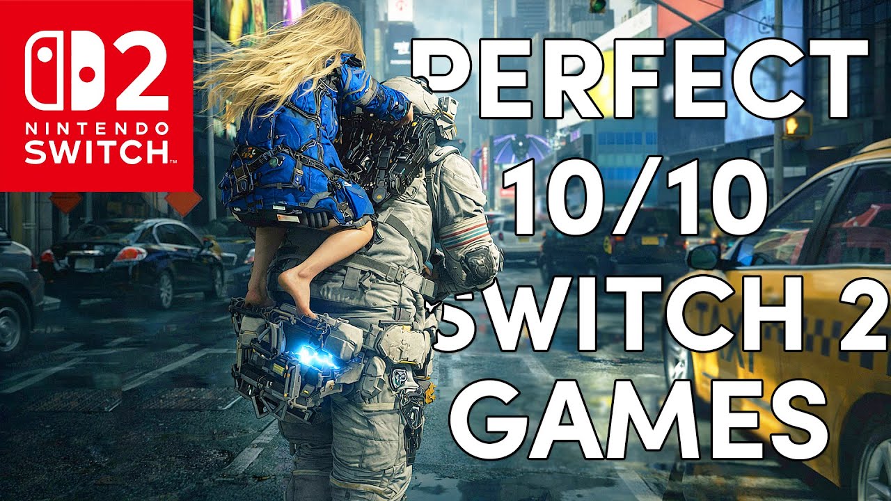 TOP 10 NEW 10/10 Nintendo Switch 2 Game Candidates for