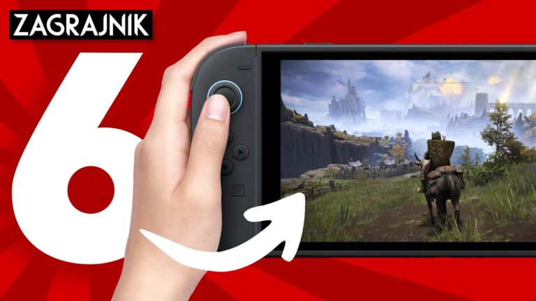 SWITCH 2 - 6 powodów, żeby kupić
